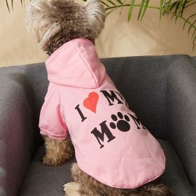 Pet Hoodie For Small & Medium Dogs; I Love My Mom Dog Hoodie Cat Shirts; Cute Pet Apparel (Option: Pink, size: XS)